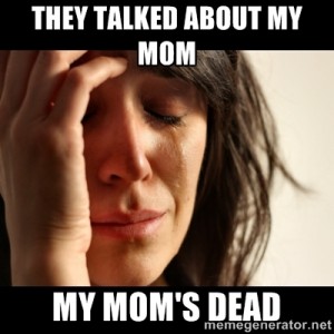 Mom-is-dead